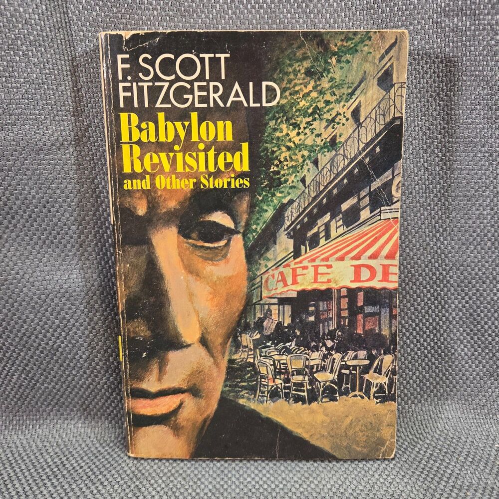 Babylon Revisited and Other Stories F Scott Fitzgerald Scribner Paper Edition